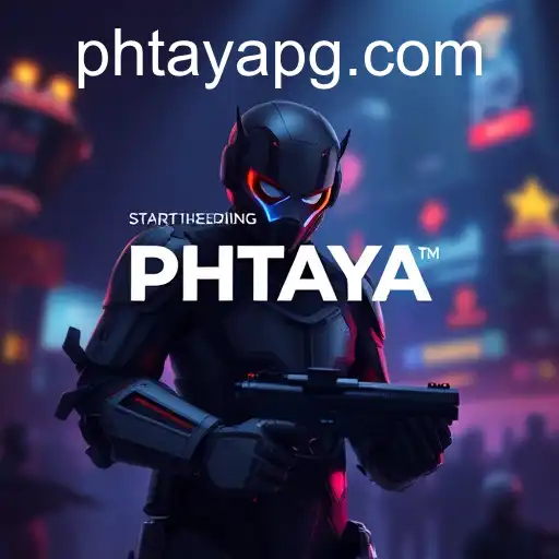 PHTAYA: The Game Revolution of 2026